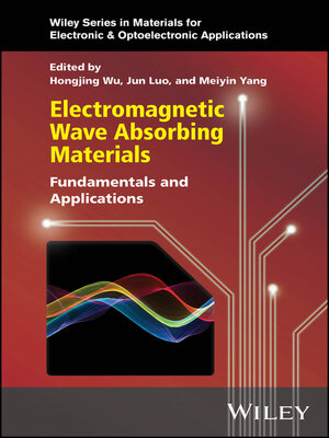 cover image of Electromagnetic Wave Absorbing Materials